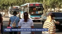 Vovós espiãs estão de olho nos ônibus do Rio de Janeiro