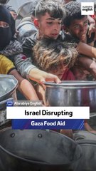 Israel Disrupting Gaza Food Aid