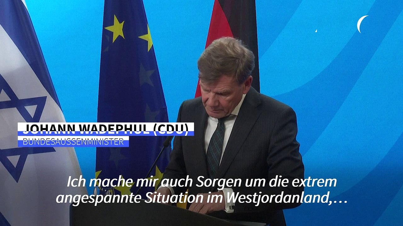 Wadephul: Israel bricht mit Siedlungsbau das Völkerrecht