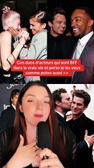 Ces duos d'acteurs qui sont BFF dans la vraie vie