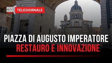 Piazza Augusto Imperatore, Roma riscopre il Mausoleo