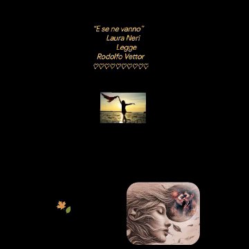 E se ne vanno Laura Neri legge Rodolfo Vettor Creative video annare53 ❤️