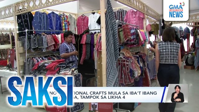 Filipino traditional crafts mula sa iba't ibang panig ng bansa, tampok sa Likha 4 | Saksi