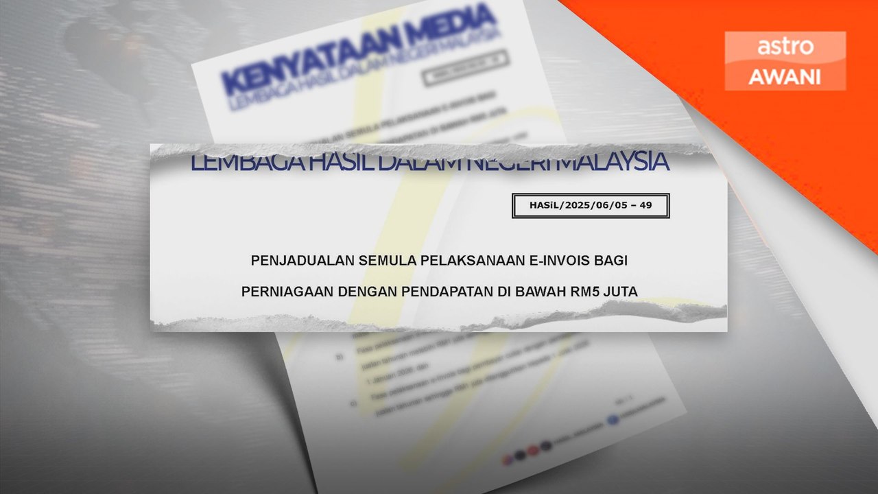Pelaksanaan e-invois ditangguh bagi pendapatan bawah RM5 juta