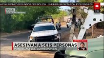 Autoridades de Sinaloa reportan el asesinato de 6 personas en varios puntos de la entidad