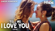 Tell Me I Love You - Queer Romance Drama - FULL Movie - LGBTQIA+ - We Are Pride