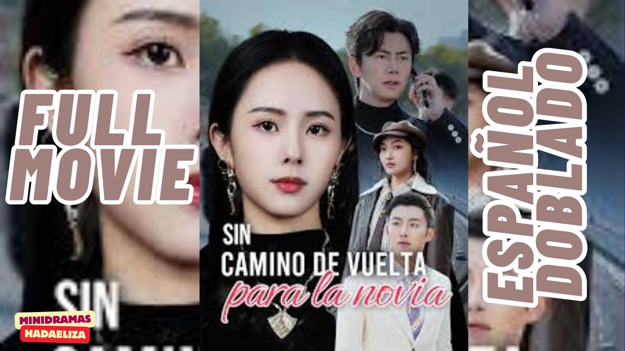 SIN CAMINO DE VUELTA PARA LA NOVIA EN ESPAÑOL
