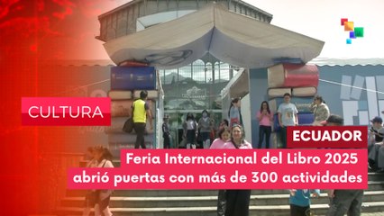 FILQ 2025 Abrió sus puertas CULTURA EDICIÓN CENTRAL 05-06-2025