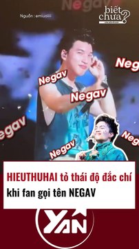 Hieuthuhai tỏ thái độ đắc chí khi fan gọi tên Negav