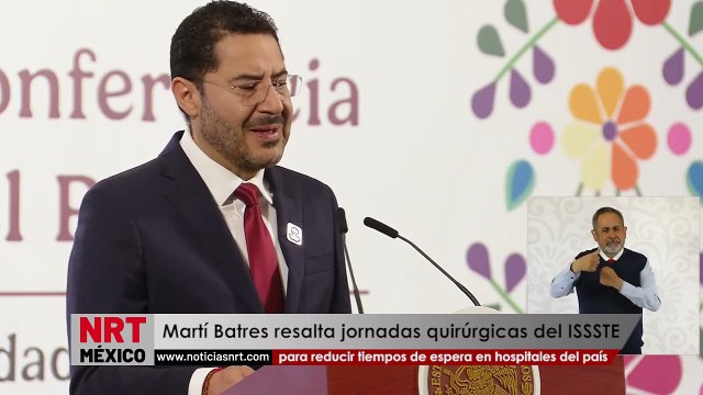 Martí Batres resalta jornadas quirúrgicas del ISSSTE para reducir tiempos de espera en hospitales del país