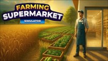 Jetzt gibt es Ketchup | Farming & Supermarket Simulator 🥬 #004