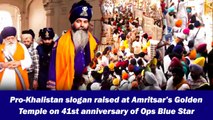 Pro-Khalistan slogan raised at Amritsar’s Golden Temple on 41st anniversary of Ops Blue Star