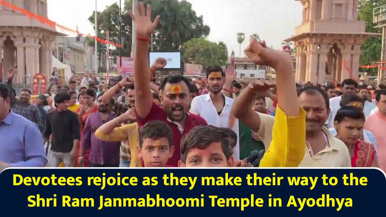Devotees rejoice as they make their way to the Shri Ram Janmabhoomi Temple in Ayodhya