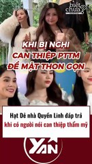 Hạt Dẻ đáp trả khi có người nói can thiệp thẩm mỹ