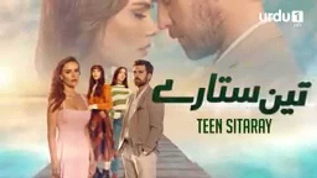 Teen Sitaray  _  EPISODE  12  _  Turkish drama [URDU DUBBED]