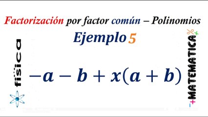 Factorización por factor común (Polinomios) - Ejemplo 5