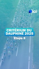 Critérium du Dauphiné 2025, étape 8 : "Les 60 derniers kilomètres sont en montée"