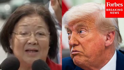 ‘We Can’t Let Him Get Away With It’: Mazie Hirono Slams Trump’s ‘Illegal’ Actions, Demands Accountability
