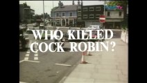 Crown Court - Who killed Cock Robin? (1975)