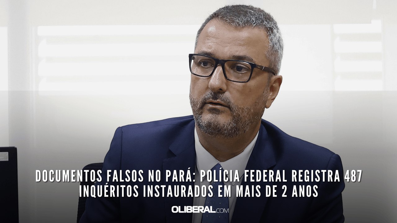 Documentos falsos no Pará: Polícia Federal registra 487 inquéritos instaurados em mais de 2 anos