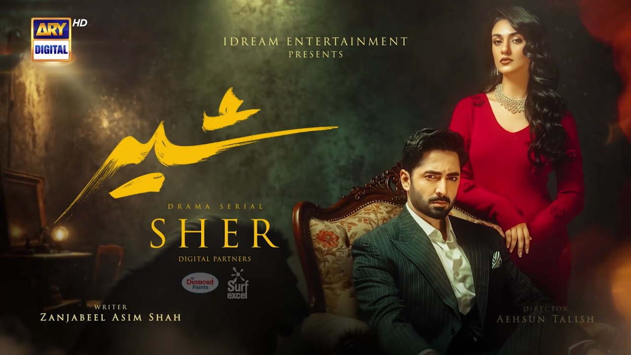 Sher Episode 6  Danish Taimoor  Sarah Khan  5 June 2025  ARY Digital Drama