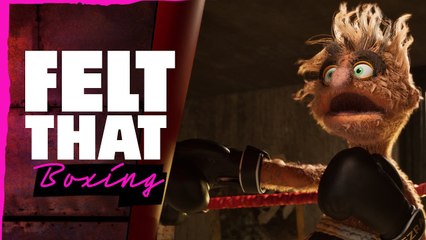 Felt That Boxing - Trailer d'annonce