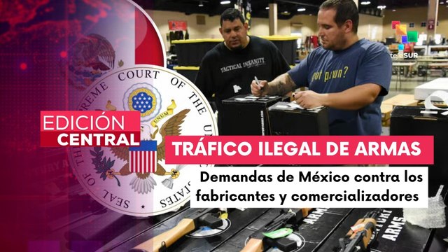 Corte Suprema de EE.UU. bloquea demanda de México contra fabricantes de armas