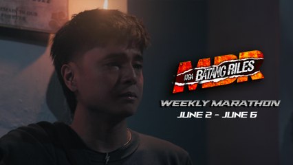 Mga Batang Riles: Weekly Marathon | June 2 - June 6, 2025