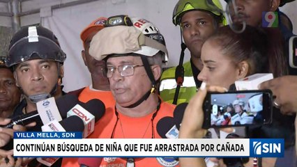 Siguen constante búsqueda de niña arrastrada por cañada| Emisión Estelar SIN