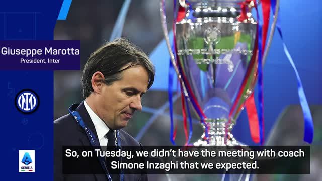 Inzaghi made it clear he wanted to leave Inter - President Marotta