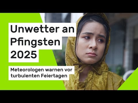 Unwetter an Pfingsten: Meteorologen warnen vor turbulenten Feiertagen