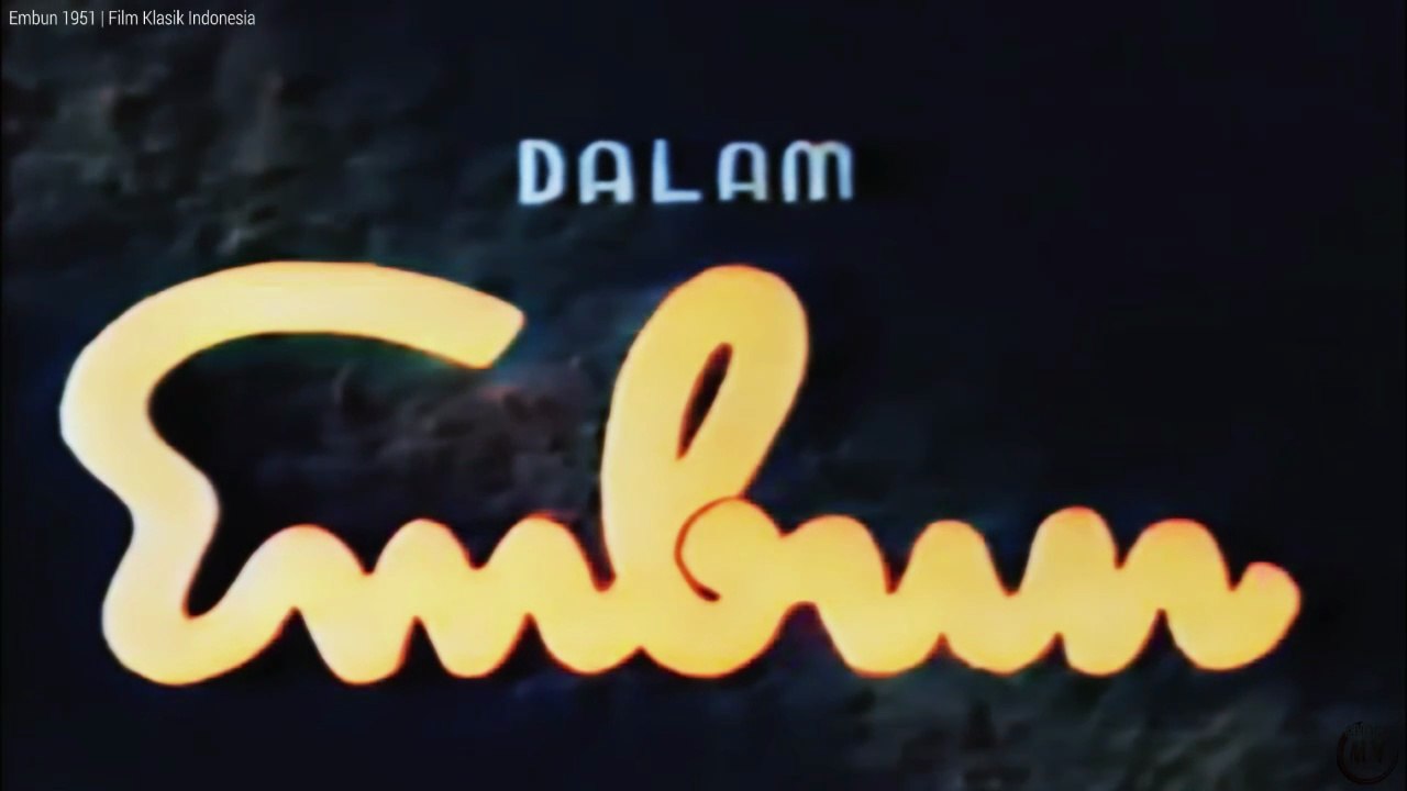 Embun 1951 Film Klasik Indonesia Full HD (ReColor)