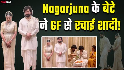 Nagarjuna के घर गूंजी शहनाई, बेटे Akhil Akkineni ने GF Zainab Ravdjee से की शादी, Viral हुईं Photos!