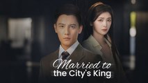 Married to the City's King Gshort