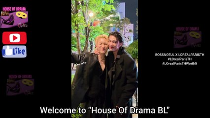 [Eng Sub] 6 June 2025 BOSSNOEULXLOREALPARISTH Sweetness  #บอสโนอึล #bossnoeul #BoNoH