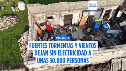 30.000 personas se quedan sin luz tras fuertes tormentas en Polonia