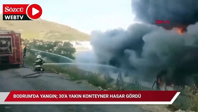 Bodrum'da yangın; 30'a yakın konteyner hasar gördü