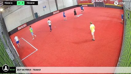 But de Frr B - Team B