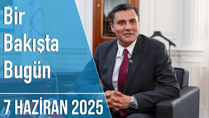 Türkiye, dünya, gündem, 7 Haziran, neler oldu