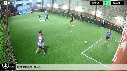 But de Isleym - Team A