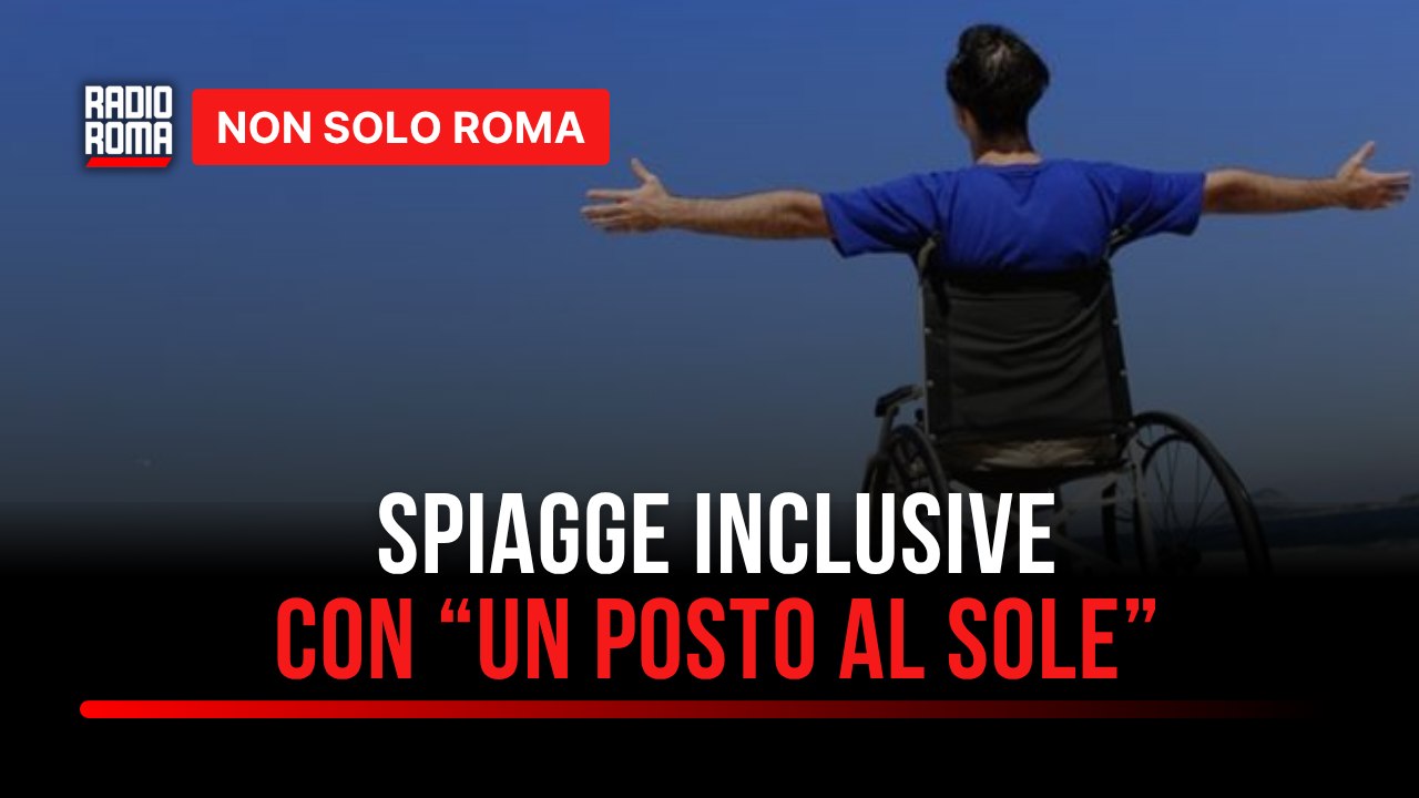 Sul litorale laziale spiagge più inclusive con “Un posto al sole”
