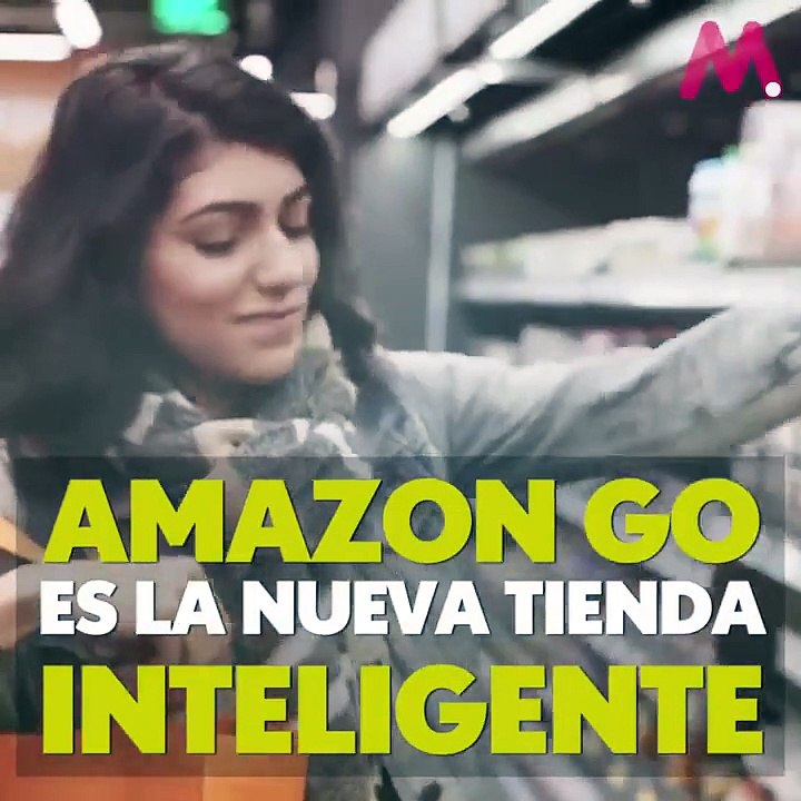 AmazonGo: La tecnología para comprar