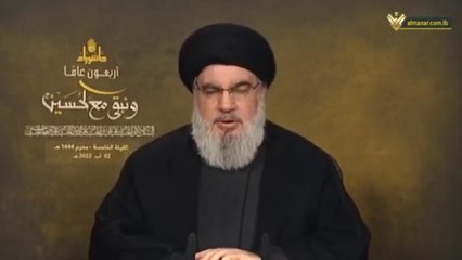 20220802 كلمة السيد حسن نصر الله في الليلة الخامسة من ليالي محرم للعام 1444 هجري