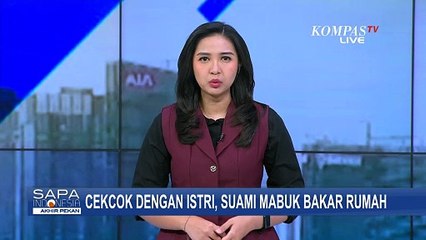 Diduga mabuk, Suami Bakar Rumah Usai Cekcok Dengan Istri