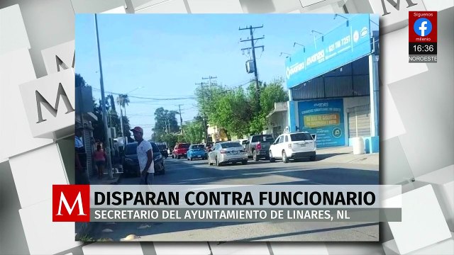 Disparan a Juan Pulido Díaz, secretario del ayuntamiento de Linares, Nuevo León