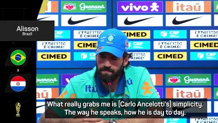 Simplicity is Ancelotti's secret - Brazill's Alisson