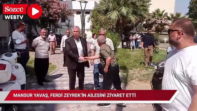 Mansur Yavaş, Ferdi Zeyrek’in ailesini ziyaret etti