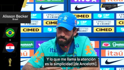 Alisson, sobre Ancelotti: "Lo que realmente me impacta es su simplicidad"