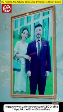 My Parents Are Actually Billionaires 💕 Completed Short Drama - Heartfelt Horizons #heartfelthorizons