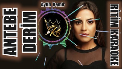 Antebe Derim - Aylin Demir ✩ Ritim Karaoke (Gaziantep Hicaz Garip Oryantal Beste Erdal Satılmış)